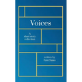 Voices: A short story collection