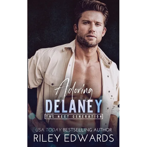 Adoring Delaney