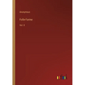 Folle-Farine: Vol. II