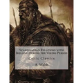 Scandinavian Relations with Ireland During the Viking Period: Celtic Classics