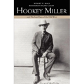Hookey Miller: And the Last Days of the Old West