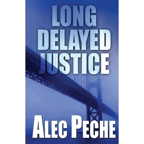 Long Delayed Justice