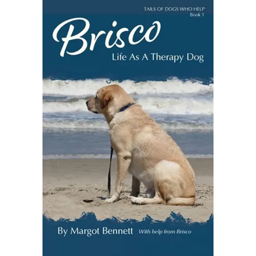 Brisco, Life As A Therapy Dog