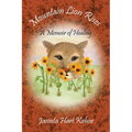 Mountain Lion Rises: A Memoir of Healing
