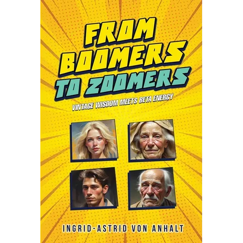 From Boomers to Zoomers: Vintage Wisdom Meets Beta Energy