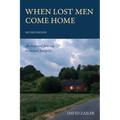 When Lost Men Come Home: An Inspired Journey to Sexual Integrity