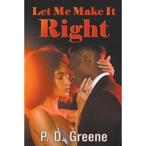 Let Me Make It Right