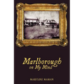 Marlborough on My Mind