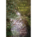 Our Ways on Earth