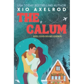 The Calum: 10th Anniversary Edition