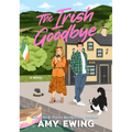 The Irish Goodbye