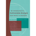 An Introduction to Multivariable Analysis from Vector to Manifold