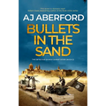 Bullets in the Sand