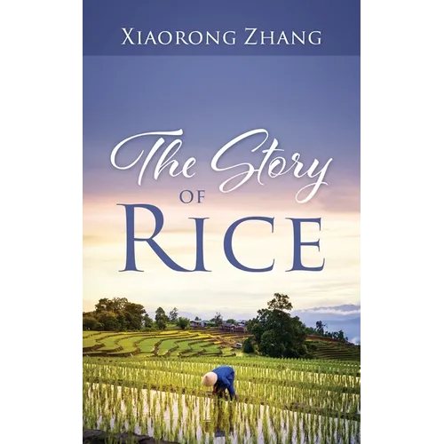 The Story of Rice
