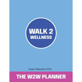 Walk 2 Wellness Planner