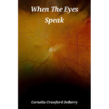 When the Eyes Speak