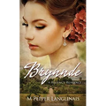 Brynnde: A Regency Romance