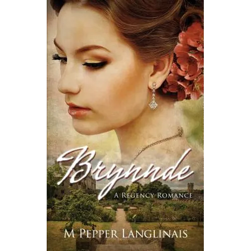 Brynnde: A Regency Romance
