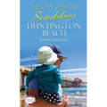 Scandalous in Huntington Beach