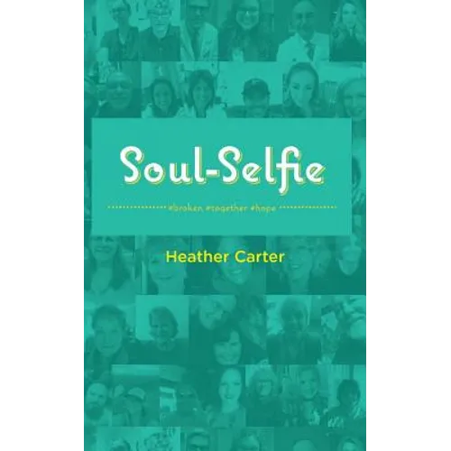 Soul-Selfie: #broken #together #hope