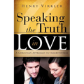 Speaking the Truth in Love