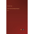 Life of John Coleridge Patteson: Vol. I