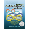 Educate Your Brain