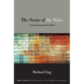 The Scene of the Voice: Thinking Language after Affect