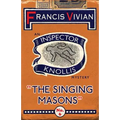 The Singing Masons: An Inspector Knollis Mystery