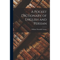 A Pocket Dictionary of English and Persian