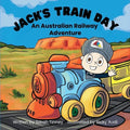 Jack's Train Day: An Australian railway adventure