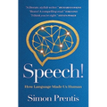 SPEECH! How Language Made Us Human