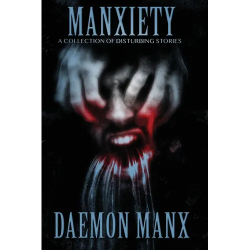 Manxiety