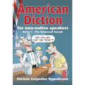 American Diction For Non-Native Speakers: Series 1 - The Consonant Sounds