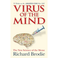 Virus of the Mind: The New Science of the Meme