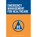 Emergency Management for Healthcare: Staff Education
