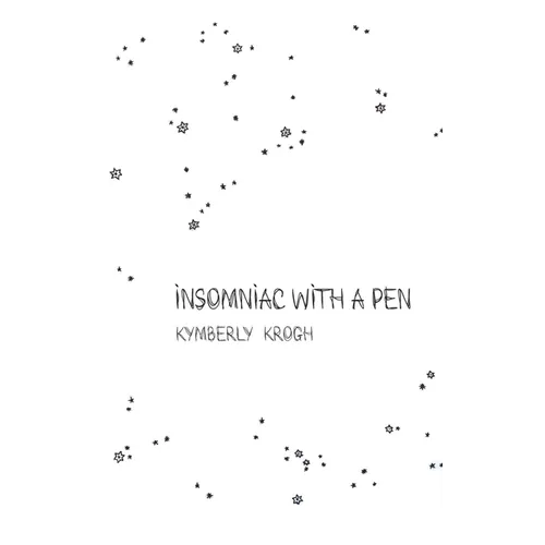 insomniac with a pen