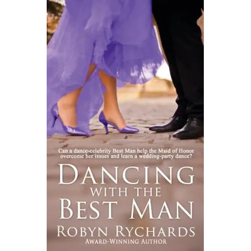 Dancing with the Best Man