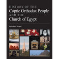 History of the Coptic Orthodox People and the Church of Egypt