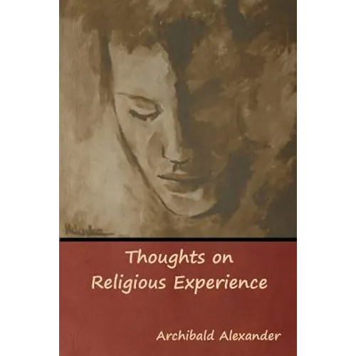 Thoughts on Religious Experience