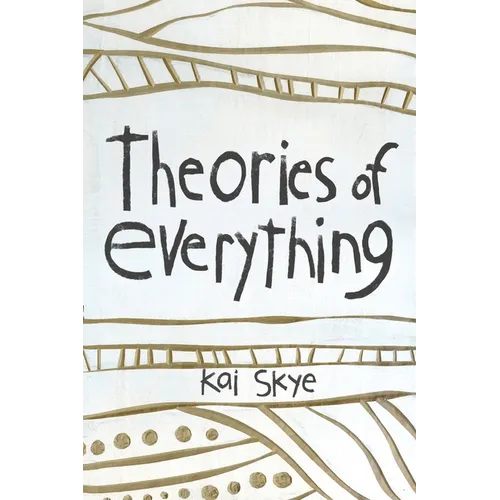 Theories of Everything: Also Some Opinions & A Few Sketchy Facts