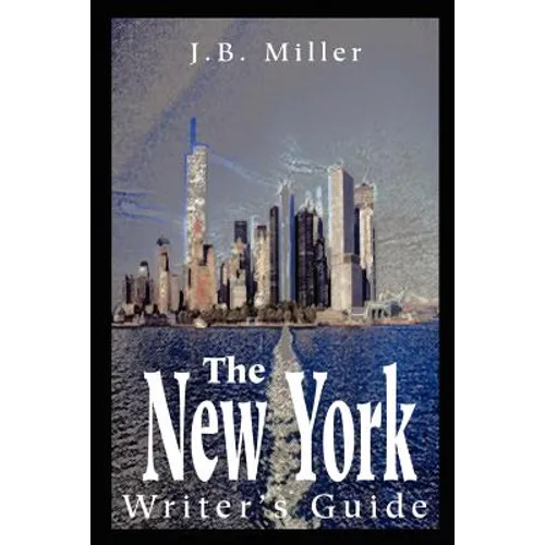 The New York Writer's Guide