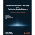 Quantum Machine Learning and Optimisation in Finance: On the Road to Quantum Advantage
