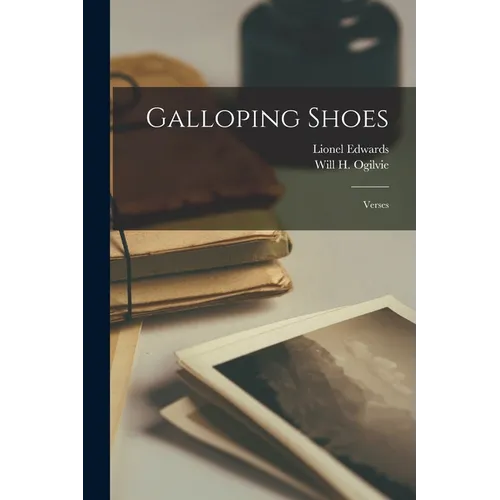 Galloping Shoes: Verses