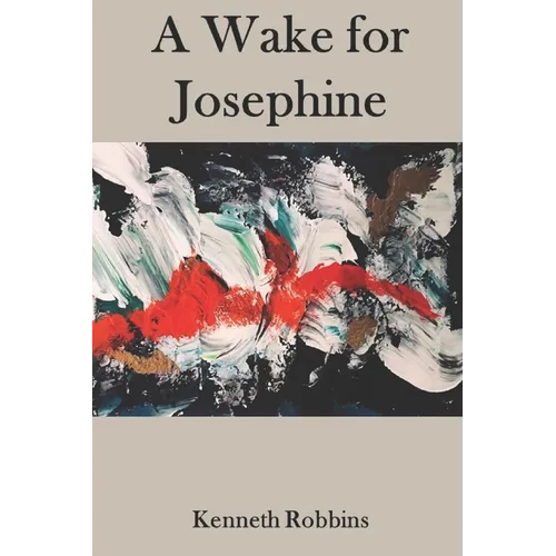 A Wake for Josephine