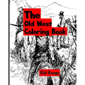 The Old West Coloring Book