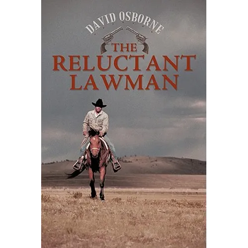The Reluctant Lawman