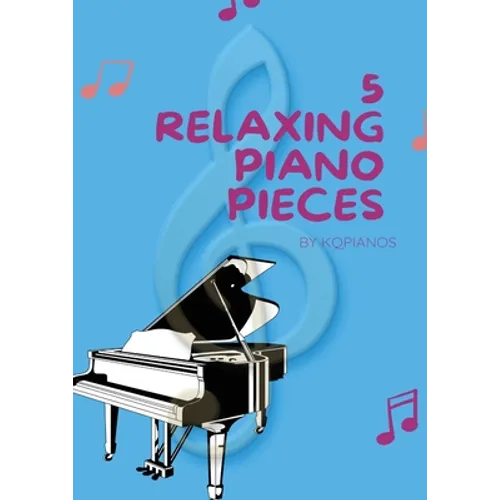 Yuan Qiu - 5 Relaxing Piano Pieces