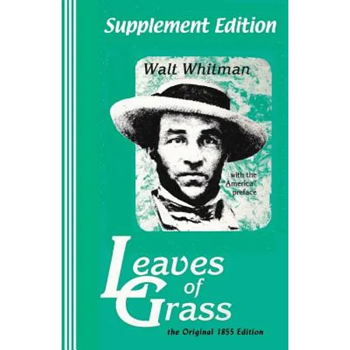 Supplement Edition: Leaves of Grass: The Original 1855 Edition