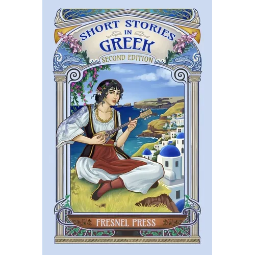 Short Stories in GREEK: 2nd edition